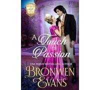 A Touch of Passion : Regency Disgraced Lords Romance: Friends to Lovers Story: 3