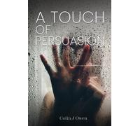 A Touch of Persuasion