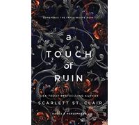 A Touch of Ruin: 2 (Hades X Persephone, 2)