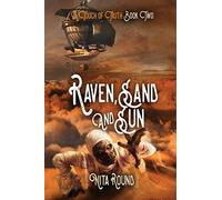 A Touch of Truth Book Two-Raven, Sand and Sun