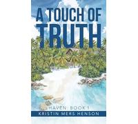 A Touch of Truth: HAVEN: Book 1