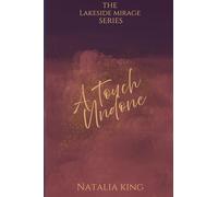 A Touch Undone (The Lakeside Mirage Series)