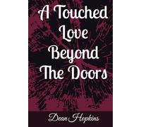 A Touched Love Beyond The Doors