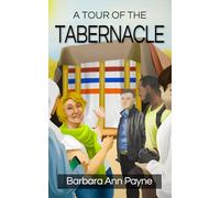 A Tour of the Tabernacle