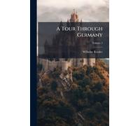 A Tour Through Germany