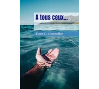 A tous ceux...