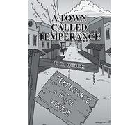 A Town Called Temperance
