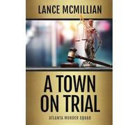 A Town on Trial