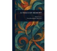 A Trace of Memory