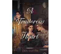 A Traitorous Heart