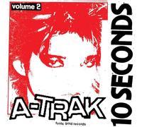 A-Trak - 10 Seconds Vol. 2
