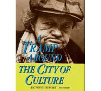 A Tramp Around the City of Culture