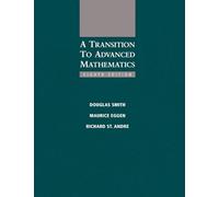 A Transition to Advanced Mathematics
