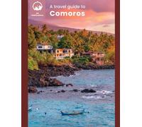 A travel guide to Comoros