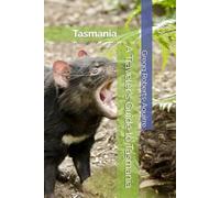 A Traveler's Guide to Tasmania: Panache Tasmania: 17 (South Pacific with Panache)