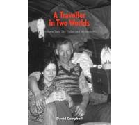 A Traveller in Two Worlds Vol. 2: The Tinker and the Student