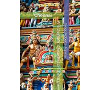 A Traveller's Guide to Chennai: Panache Chennai (Asia with Panache)