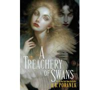 A Treachery of Swans