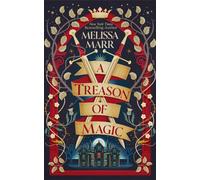 A Treason of Magic