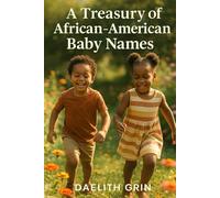 A Treasury of African-American Baby Names