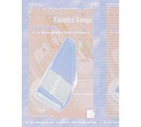 A Treasury of Favorite Songs for Autoharp: for Autoharp, Guitar, Ukulele, Mandolin, Banjo, and Keyboard (Mel Bay Presents a Treasury of Favorite Songs)