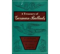 A Treasury of German Ballads - bilingual edition English/German