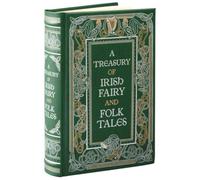 A Treasury of Irish Fairy and Folk Tales (Barnes & Noble Collectible Editions)