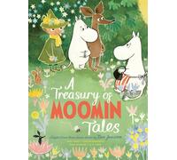 A Treasury of Moomin Tales : Adapted from three classic stories by Tove Jansson