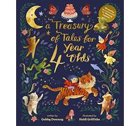 A Treasury of Tales for Four-Year-Olds: 40 Stories Recommended by Literacy Experts