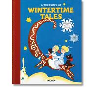 A Treasury of Wintertime Tales. 13 Tales from Snow Days to Holidays