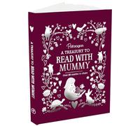 A Treasury to Read with Mummy