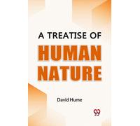 A Treatise Of Human Nature