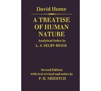 A Treatise of Human Nature 2nd edition by Hume, David (1978) Paperback