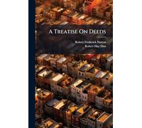 A Treatise On Deeds