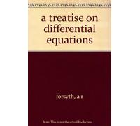 A Treatise on Differential Equations