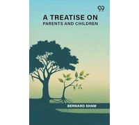 A Treatise On Parents And Children