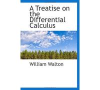 A Treatise on the Differential Calculus