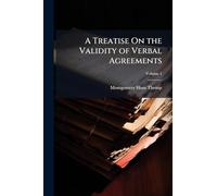 A Treatise On the Validity of Verbal Agreements