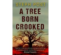 A Tree Born Crooked