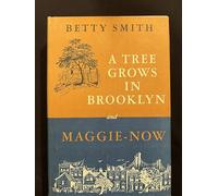 A Tree Grows In Brooklyn and Maggie-Now