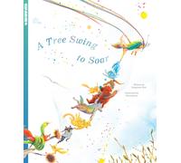 A Tree Swing to Soar
