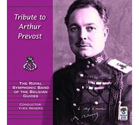 A Tribute To Arthur Prevo - Various Composers