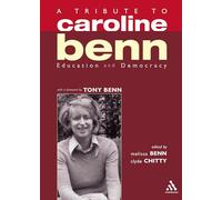 A Tribute to Caroline Benn: Education and Democracy