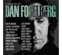 A Tribute To Dan Fogelberg A Tribute To Dan Fogelberg (CD)