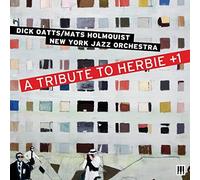 A Tribute to Herbie +1 by Dick Oatts (2016-05-04)