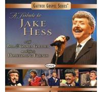 A Tribute to Jake Hess by Spring House / EMI