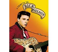 A Tribute To Ricky Nelson