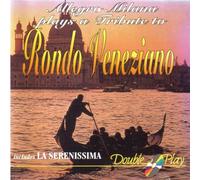 A Tribute to Rondo Veneziano