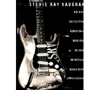 A Tribute to Stevie Ray Vaughan