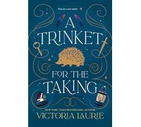 A Trinket for the Taking (A Magical Trinket Mystery)